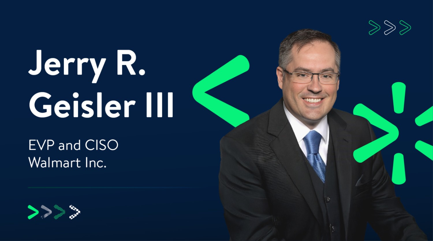 Picture of Jerry Geisler, Walmart’s CISO